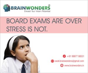 Feel Stressed Even After Board Exams