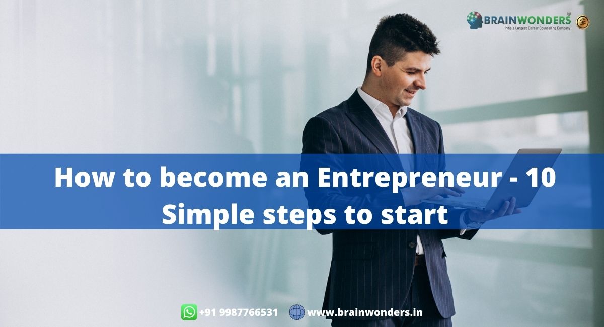 Entrepreneur | How to become an entrepreneur - 10 Simple steps to start ...