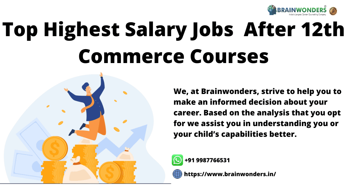 highest-salary-jobs-for-commerce-students-after-12th-brainwonders
