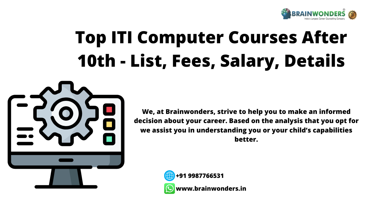 Top ITI Computer Courses After 10th - List, Fees, Salary, Details -  Brainwonders