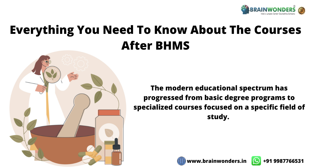 The Courses After BHMS