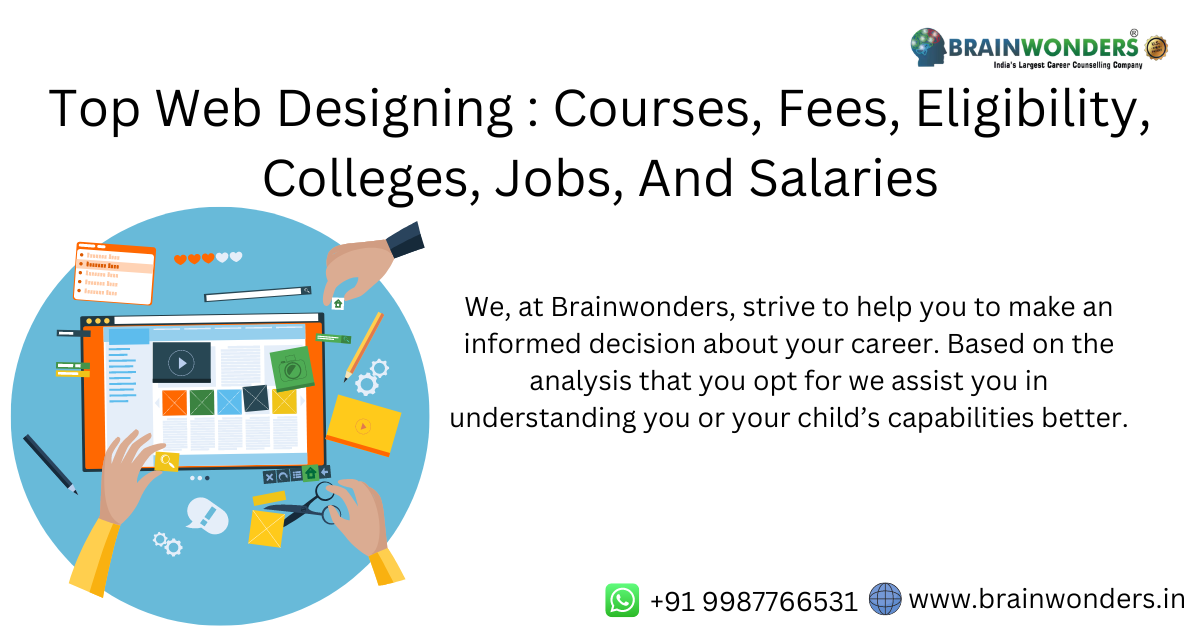 Top Web Designing : Courses, Fees, Eligibility, Colleges, Jobs, And  Salaries - Brainwonders