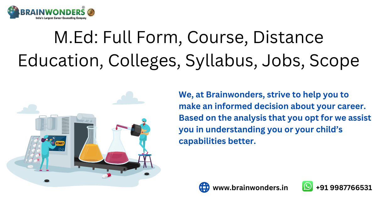 M.Ed (Master of Education) Full form, Course, Eligibility, Colleges