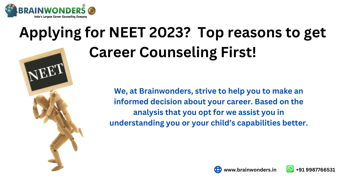 Applying for NEET 2024? 7 reasons to get Career Counseling Brainwonders