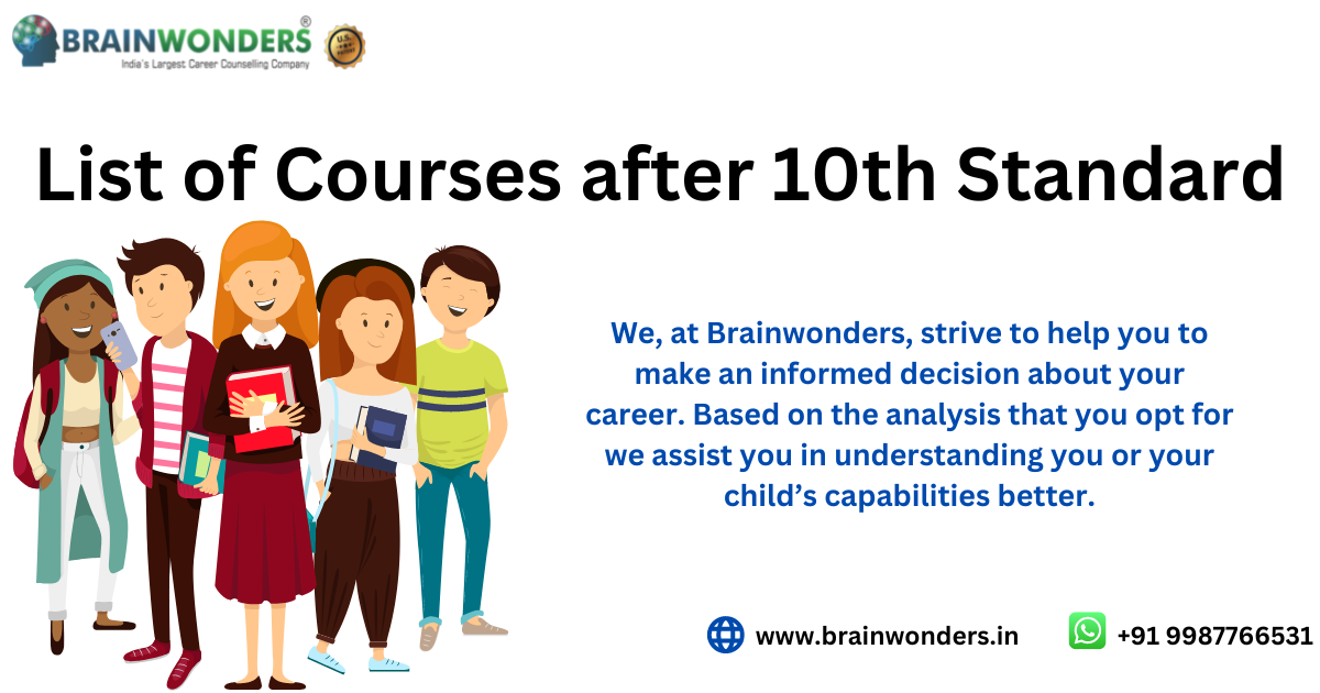 List of Courses after 10th Standard 2023 Updated List - Brainwonders