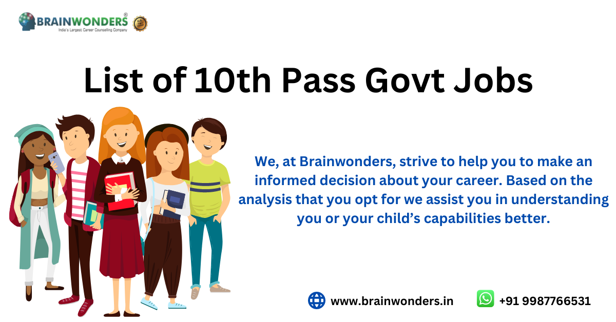 List of 10th Pass Govt Jobs Brainwonders