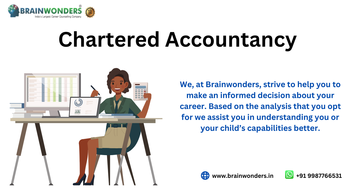 Chartered Accountancy Courses Subjects Eligibility Exams Scope Careers Brainwonders