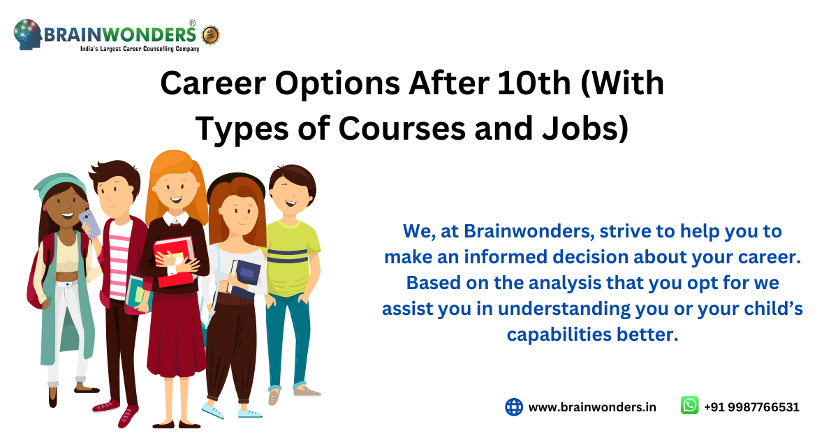 Career Options After 10th (With Types of Courses and Jobs) – 2023 - Brainwonders