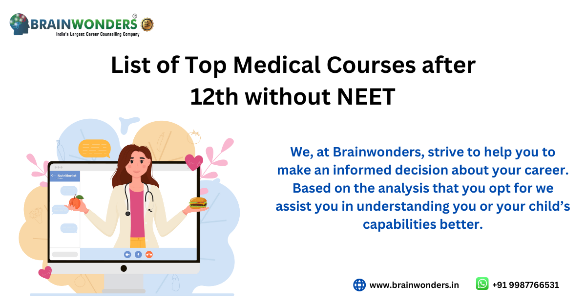 List of Top Medical Courses after 12th without NEET 2023 - Brainwonders