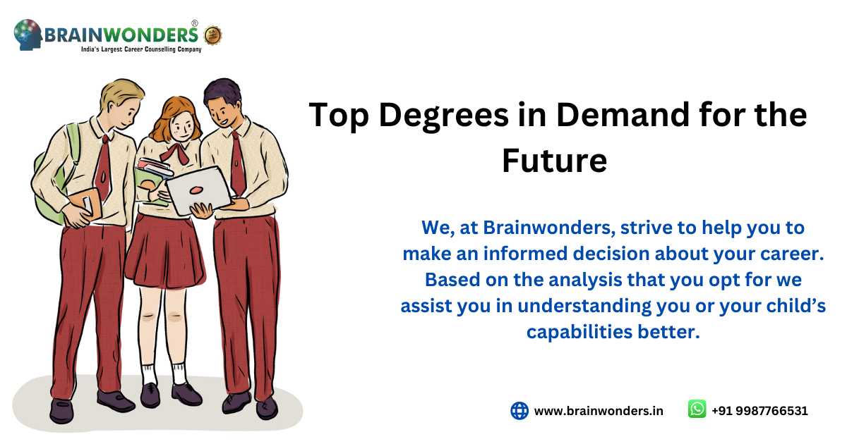 Top Degrees in Demand for the Future 2023 Brainwonders