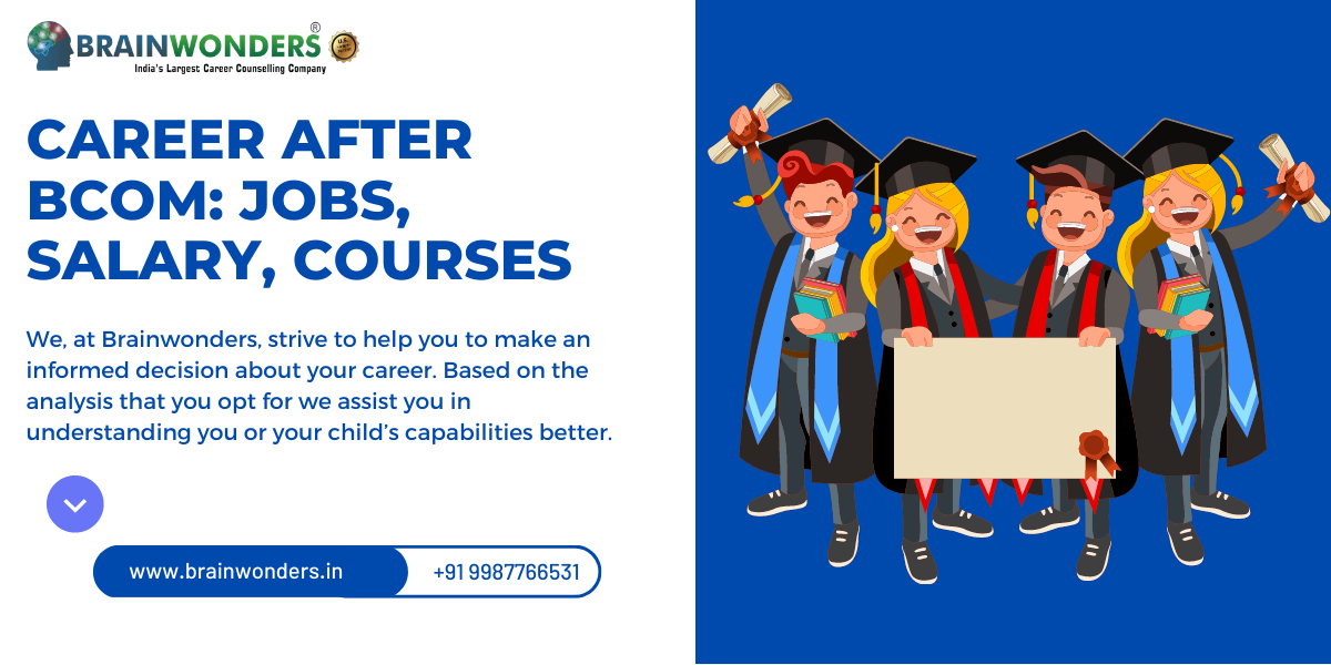 best-career-after-bcom-jobs-salary-courses-brainwonders