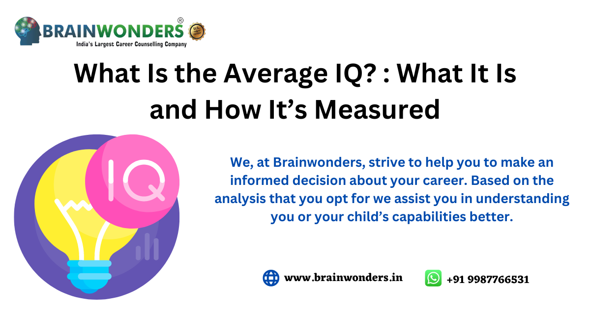 The Average IQ: What It Is and How It's Measured - Brainwonders