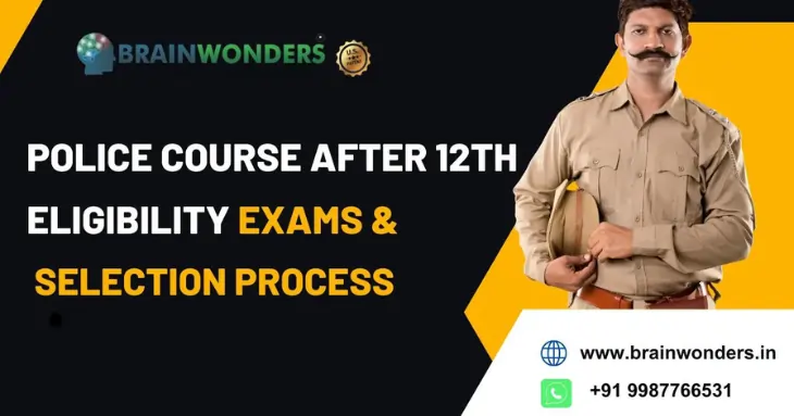 Police Courses After 12th