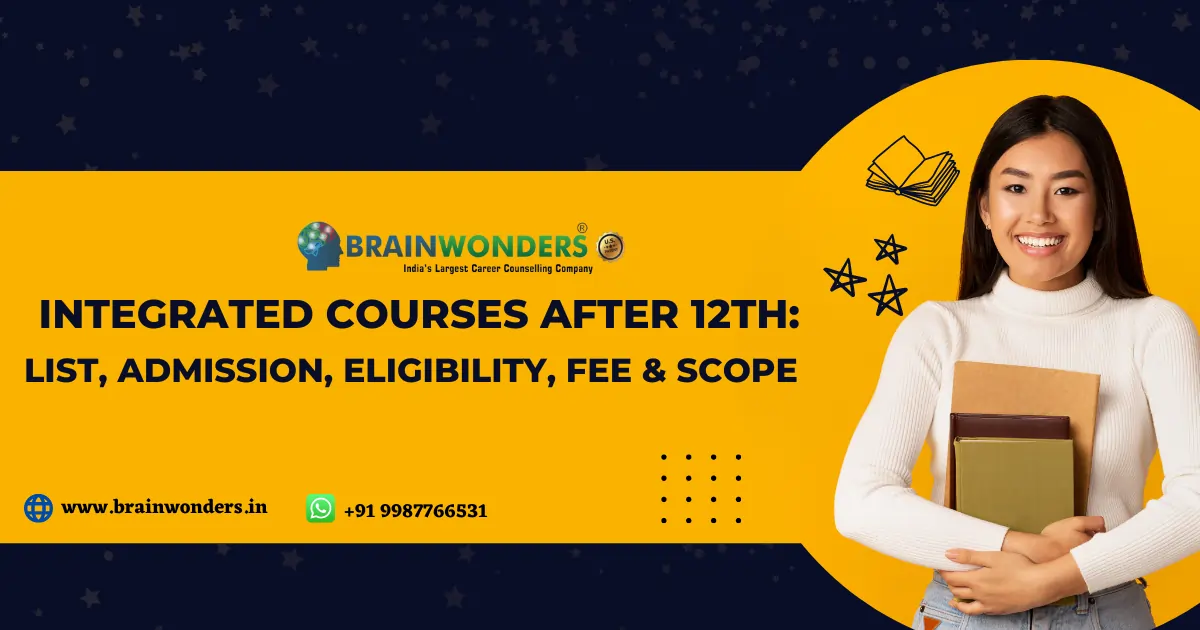 Integrated Courses After 12th