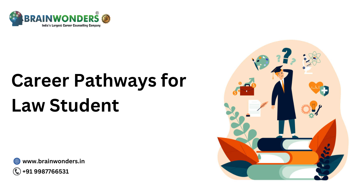 Career Pathways for Law Student