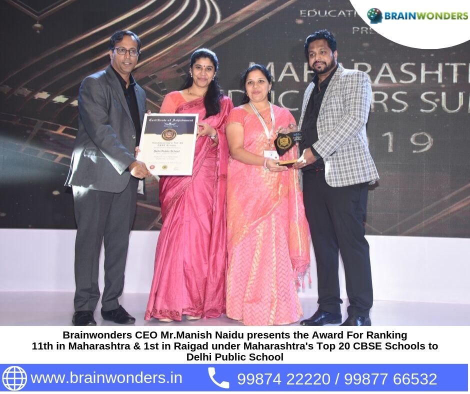 Brainwonders CEO Mr.Manish Naidu presents the Award For Ranking  11th in Maharashtra _ 1st in Raigad under Maharashtra_s Top 20 CBSE Schools to  Delhi Public School