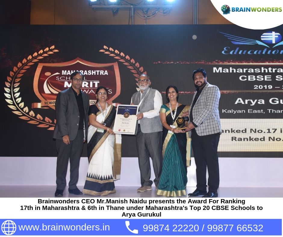 Brainwonders CEO Mr.Manish Naidu presents the Award For Ranking  16th in Maharashtra _ 5th in Mumbai under Maharashtra_s Top 20 CBSE Schools to  Arya Gurukul