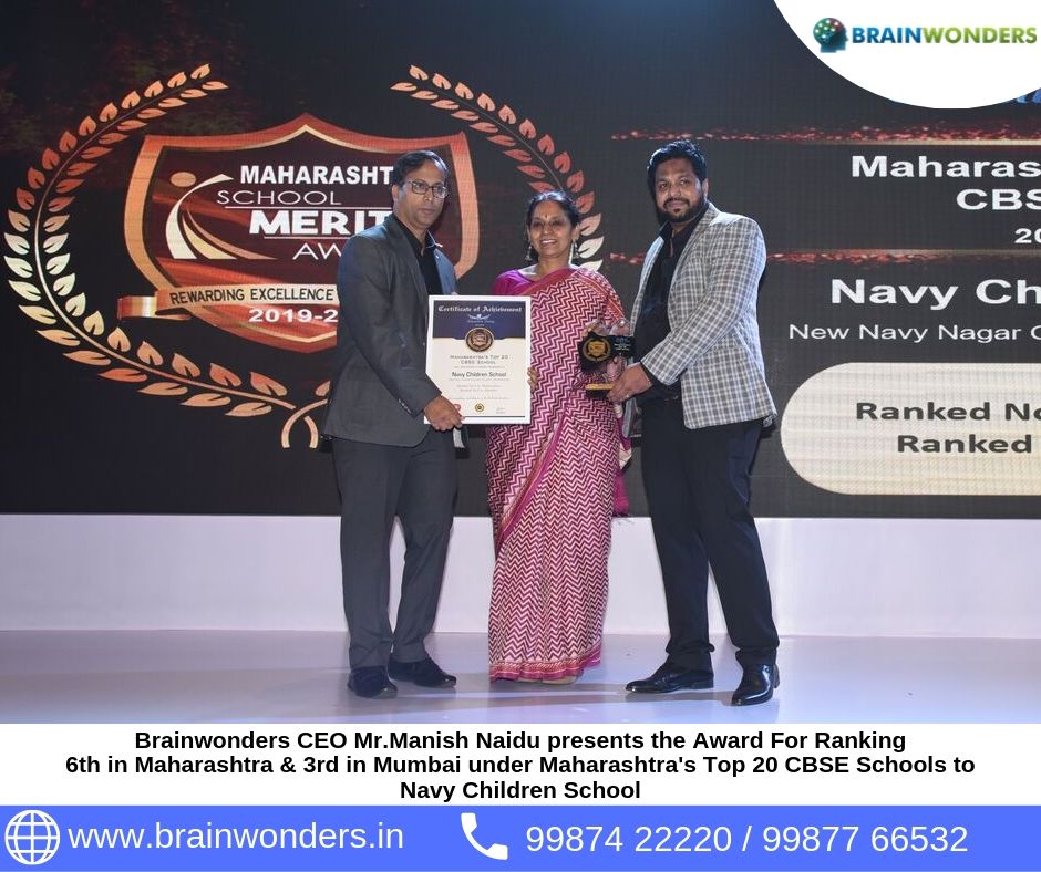 Brainwonders CEO Mr.Manish Naidu presents the Award For Ranking  6th in Maharashtra _ 3rd in Mumbai under Maharashtra_s Top 20 CBSE Schools to  Navy Children School