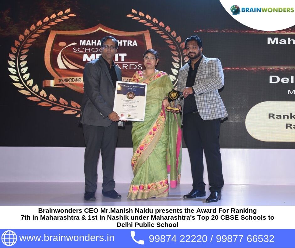 Brainwonders CEO Mr.Manish Naidu presents the Award For Ranking  7th in Maharashtra _ 1st in Nashik under Maharashtra_s Top 20 CBSE Schools to  Delhi Public School