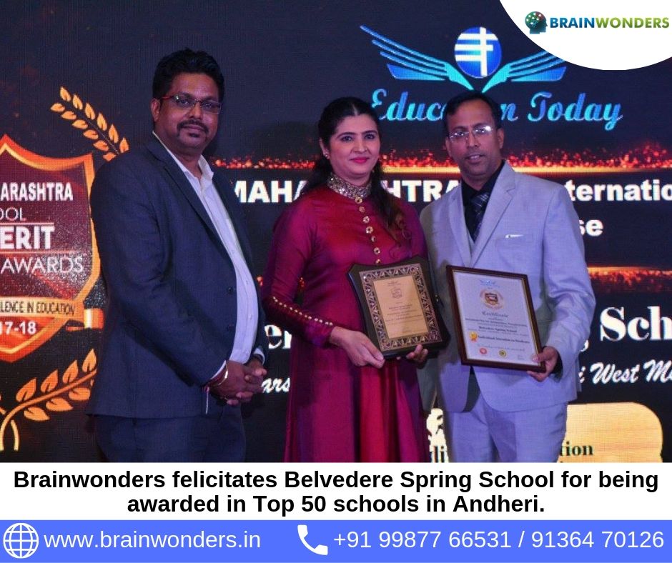 Brainwonders felicitates Belvedere Spring School for being awarded in Top 50 schools in Andheri