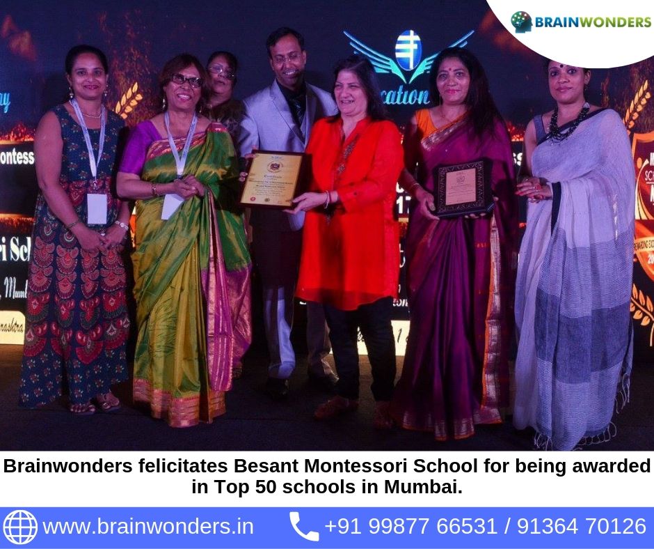 Brainwonders felicitates Besant Montessori School for being awarded in Top 50 schools in Mumbai