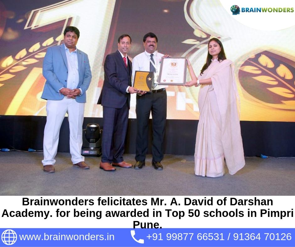 Brainwonders felicitates Mr. A. David of Darshan Academy. for being awarded in Top 50 schools in Pimpri Pune