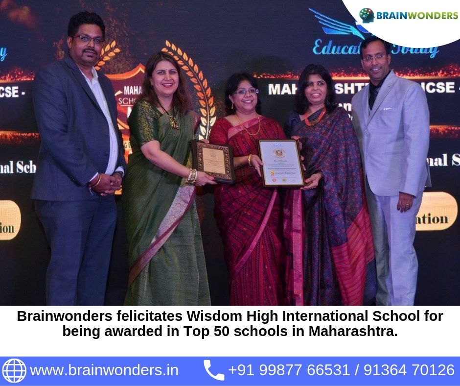 Brainwonders felicitates Wisdom High International School for being awarded in Top 50 schools in Maharashtra