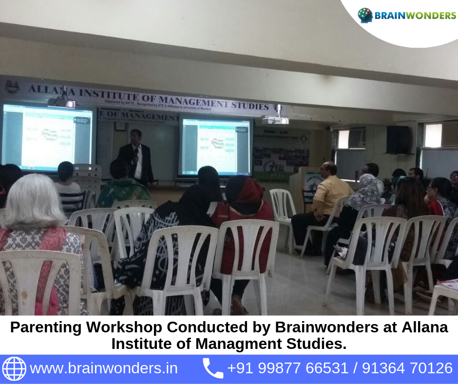 Parenting Workshop Conducted by Brainwonders at Allana Institute of Managment Studies.